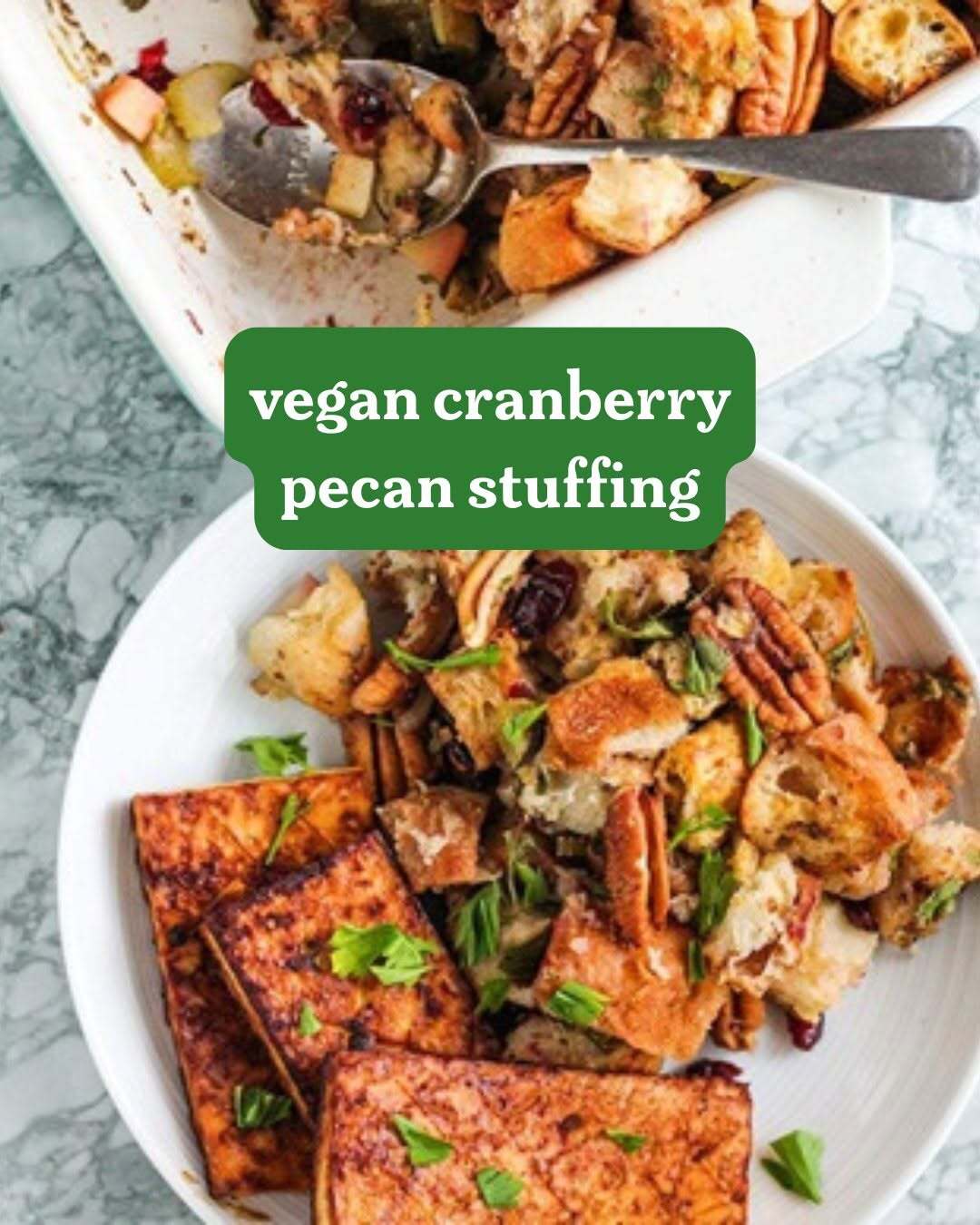 Vegan Cranberry Pecan Stuffing Vegan Cranberry Pecan Stuffing